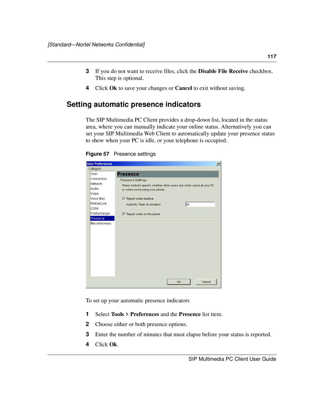 Nortel Networks NN10041-112 Setting automatic presence indicators, Select Tools Preferences and the Presence list item 