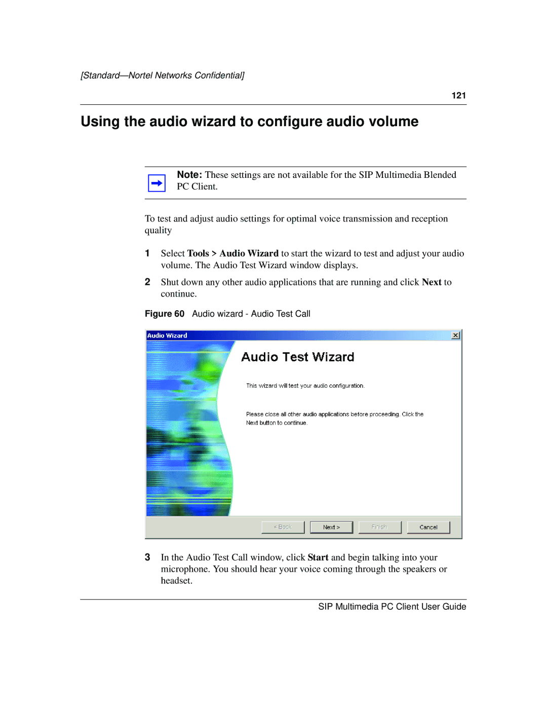 Nortel Networks NN10041-112 manual Using the audio wizard to configure audio volume, Audio wizard Audio Test Call 