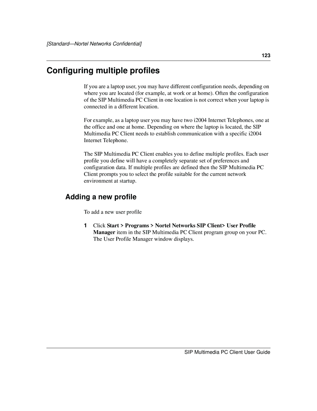 Nortel Networks NN10041-112 manual Configuring multiple profiles, Adding a new profile 