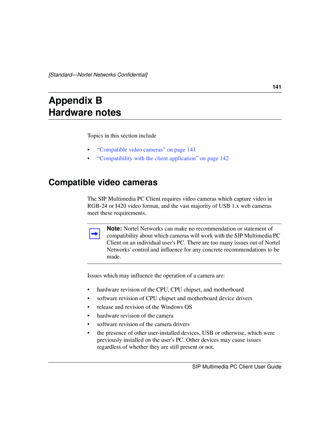 Nortel Networks NN10041-112 manual Appendix B Hardware notes, Compatible video cameras 