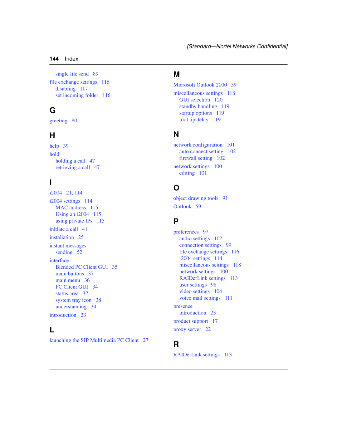 Nortel Networks NN10041-112 manual Standard-Nortel Networks Confidential 