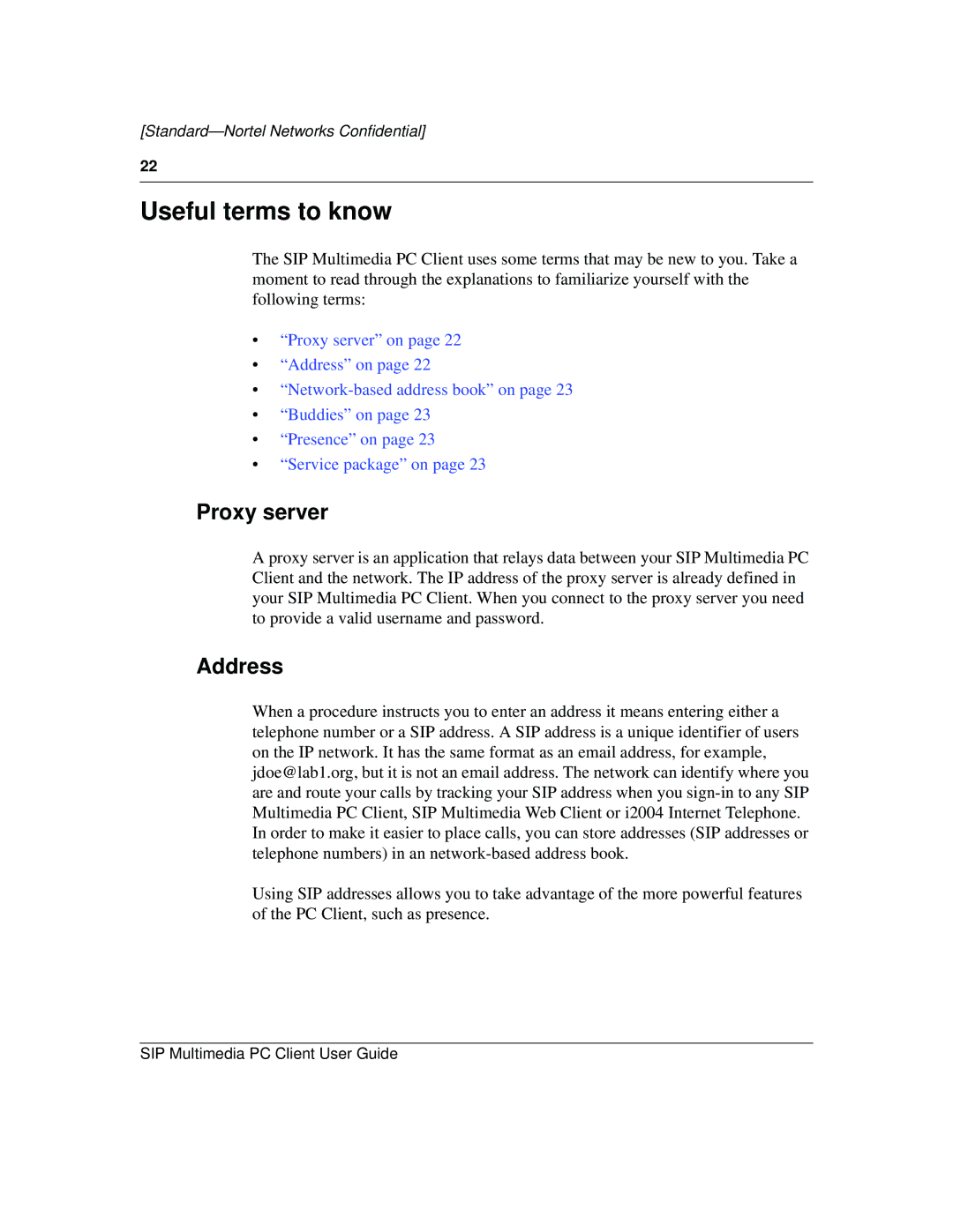 Nortel Networks NN10041-112 manual Useful terms to know, Proxy server, Address 