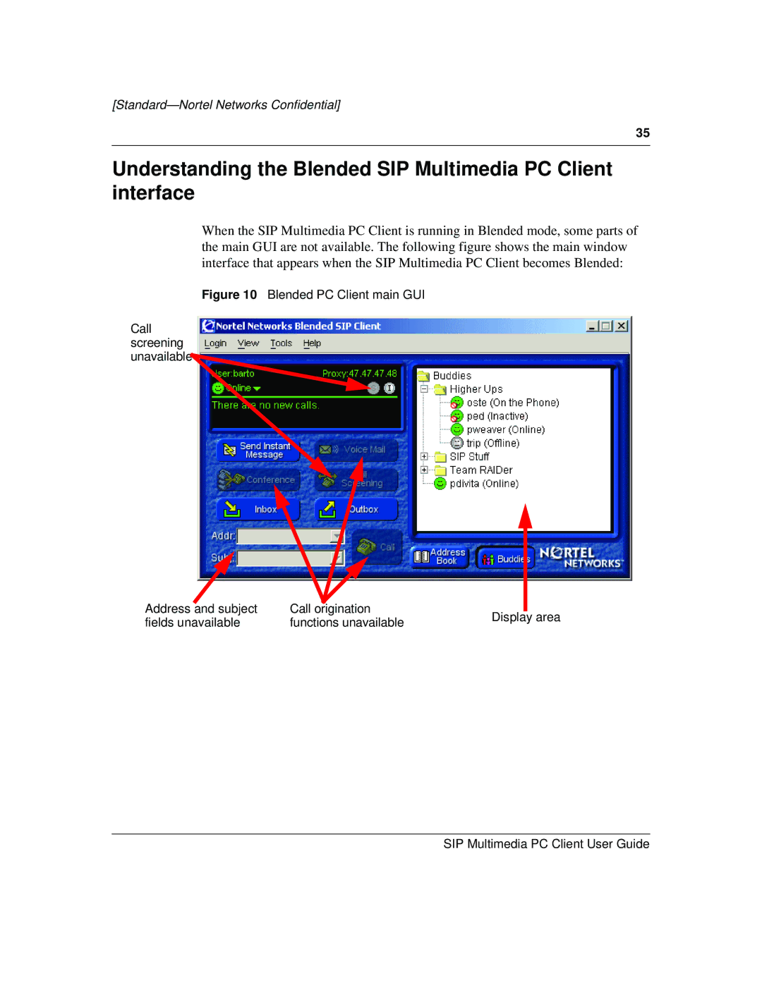 Nortel Networks NN10041-112 manual Understanding the Blended SIP Multimedia PC Client interface 