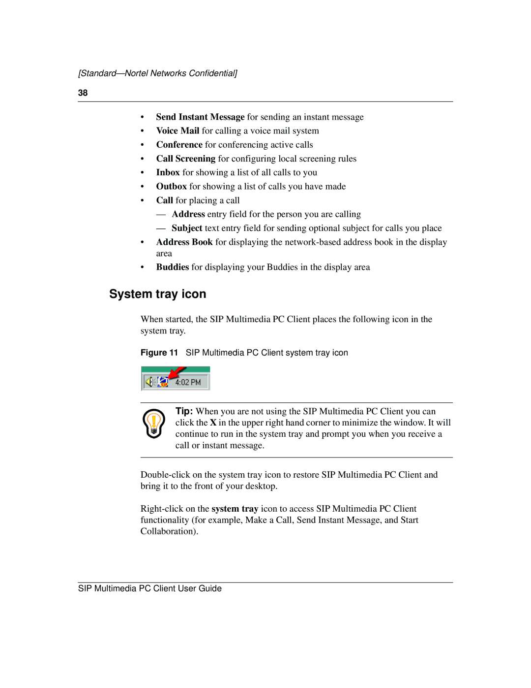 Nortel Networks NN10041-112 manual System tray icon, SIP Multimedia PC Client system tray icon 