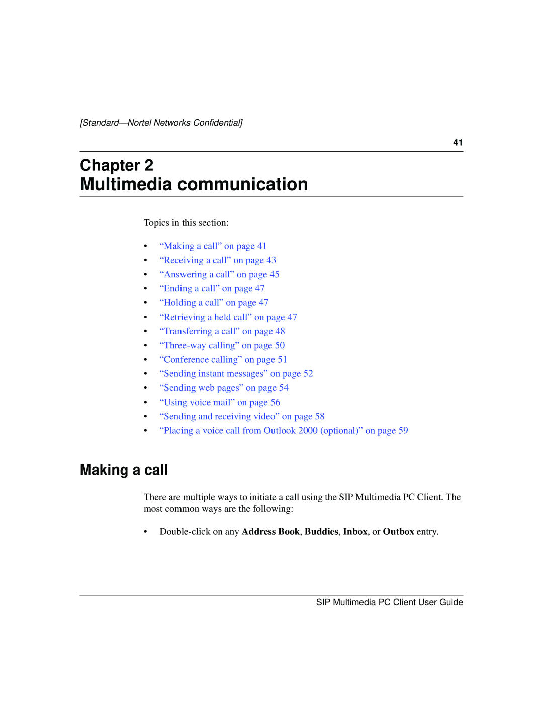 Nortel Networks NN10041-112 manual Multimedia communication, Making a call 