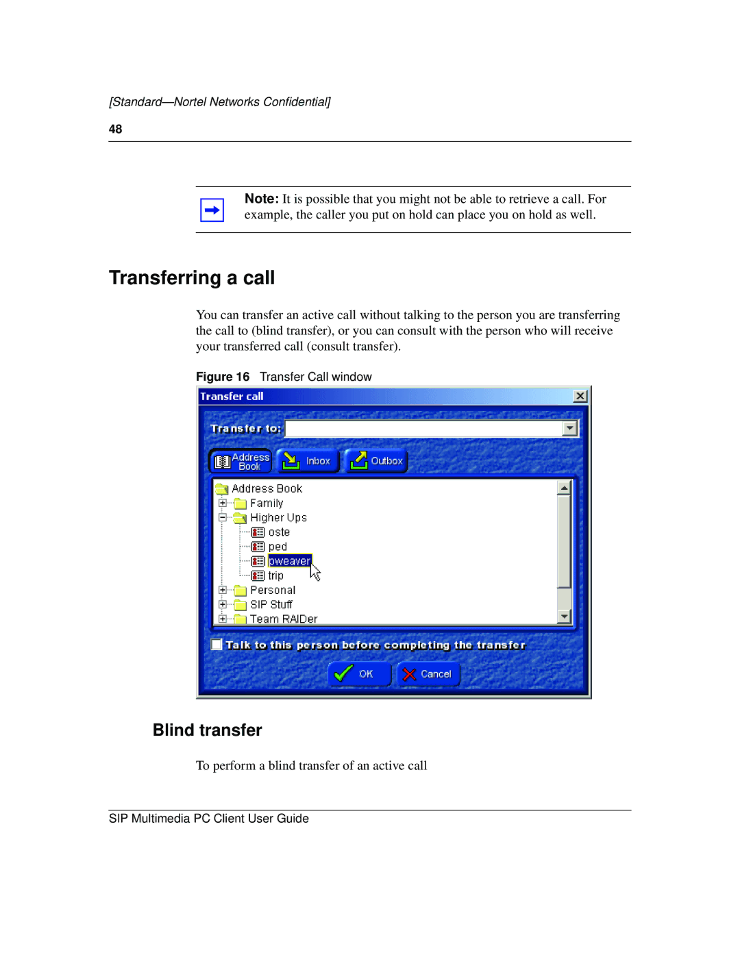 Nortel Networks NN10041-112 manual Transferring a call, Blind transfer 