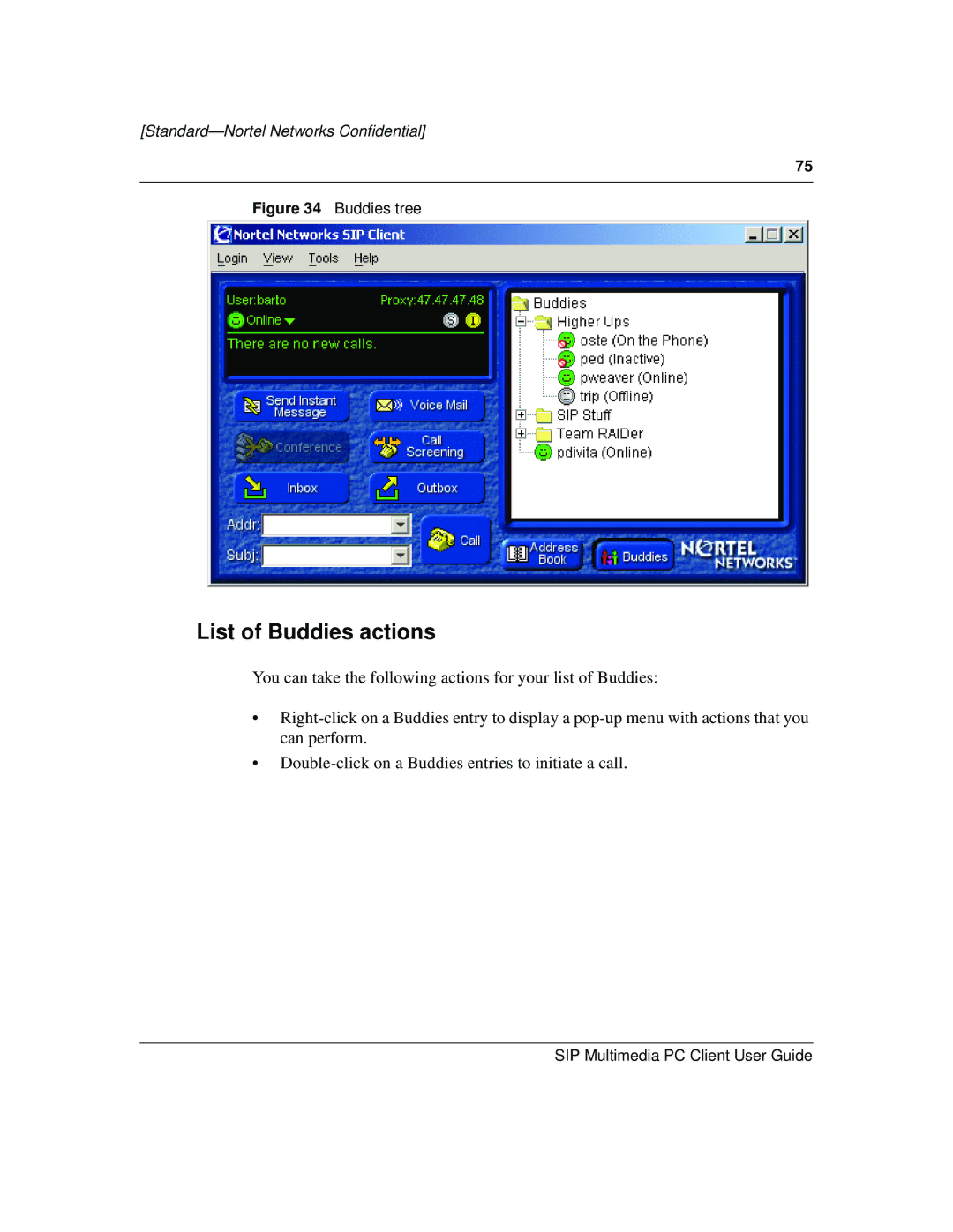 Nortel Networks NN10041-112 manual List of Buddies actions, Buddies tree 