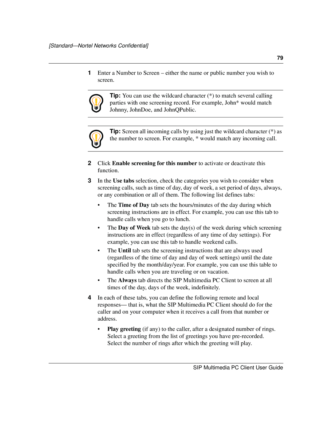 Nortel Networks NN10041-112 manual Standard-Nortel Networks Confidential 