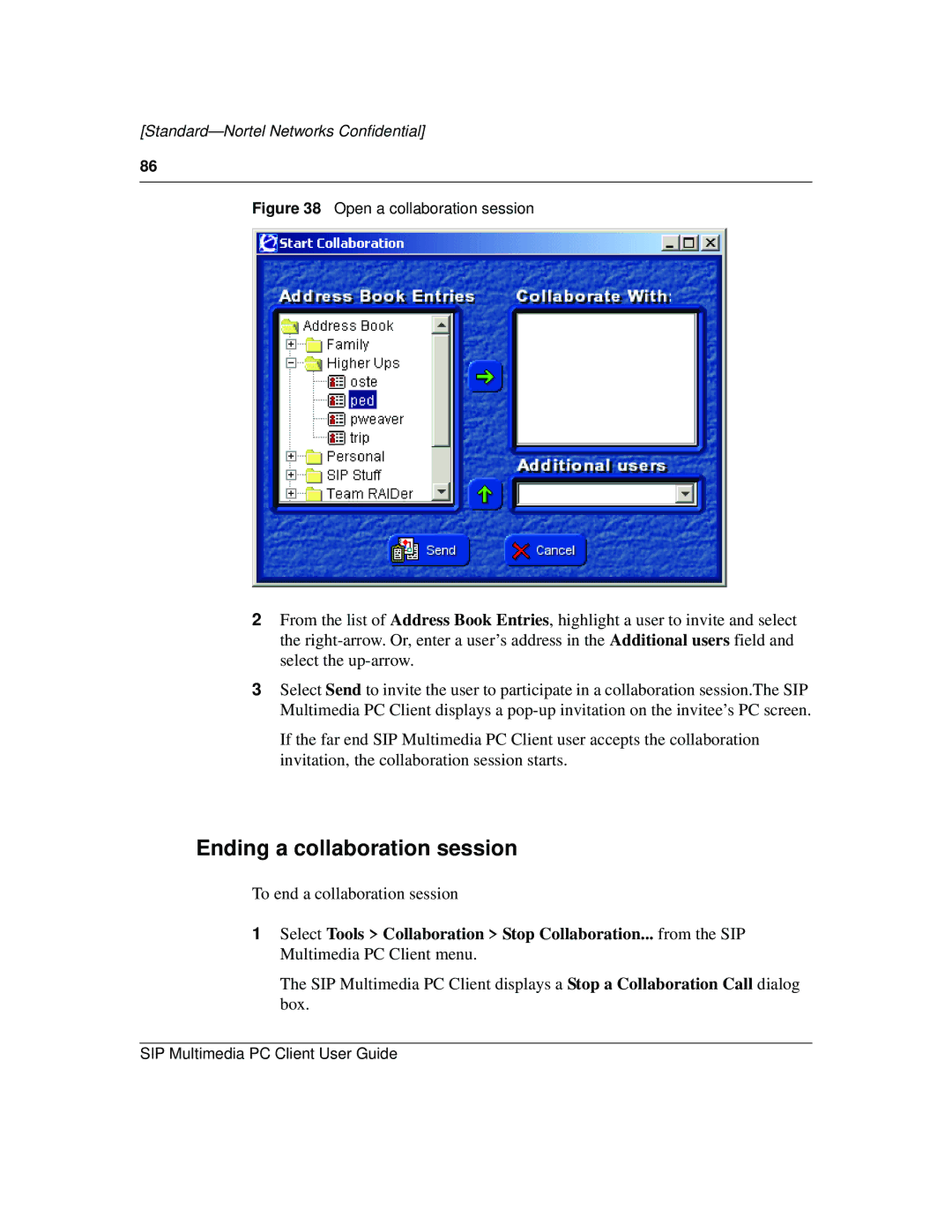 Nortel Networks NN10041-112 manual Ending a collaboration session, Open a collaboration session 