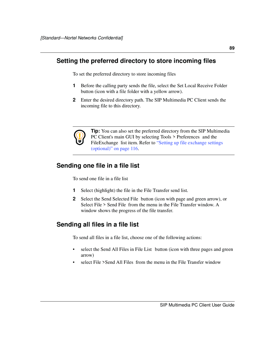 Nortel Networks NN10041-112 manual Setting the preferred directory to store incoming files, Sending one file in a file list 