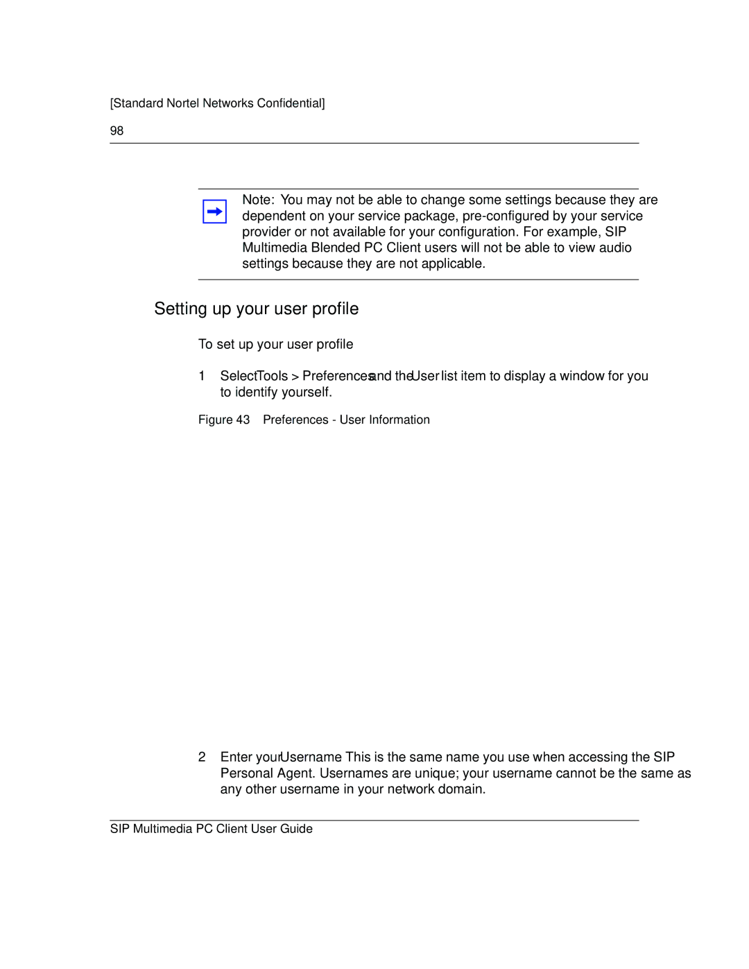 Nortel Networks NN10041-112 manual Setting up your user profile, Preferences User Information 