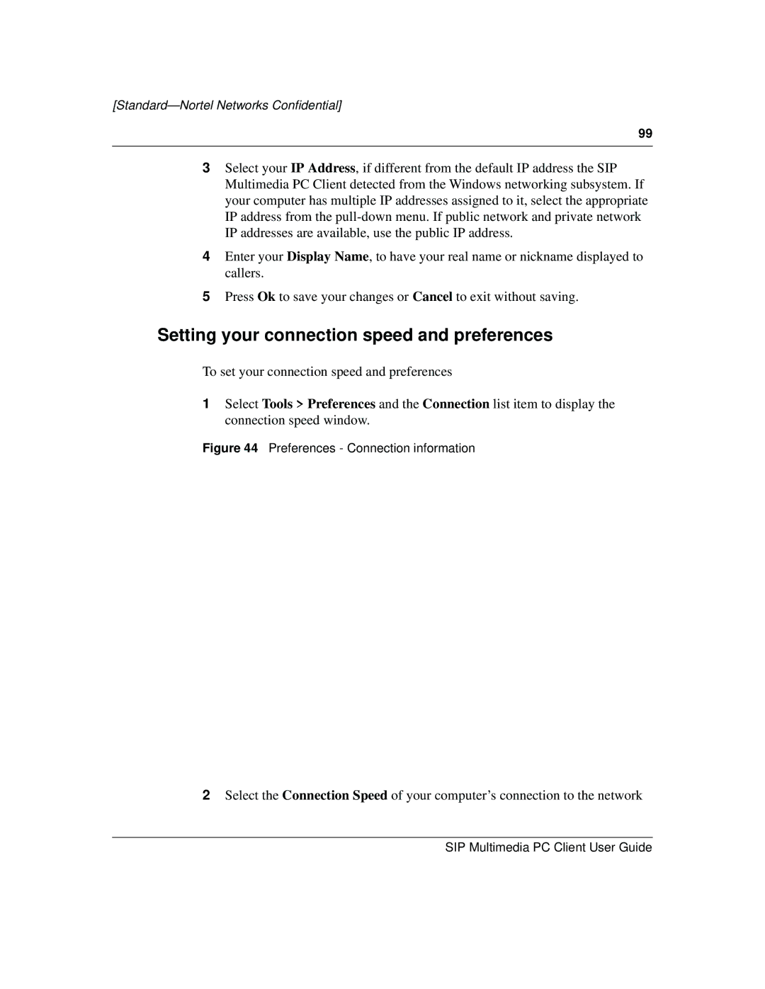 Nortel Networks NN10041-112 manual Setting your connection speed and preferences, Preferences Connection information 