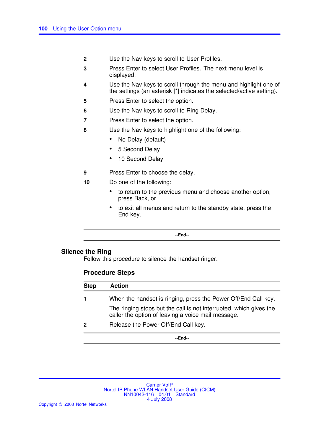 Nortel Networks NN10042-116 manual Silence the Ring, Follow this procedure to silence the handset ringer 