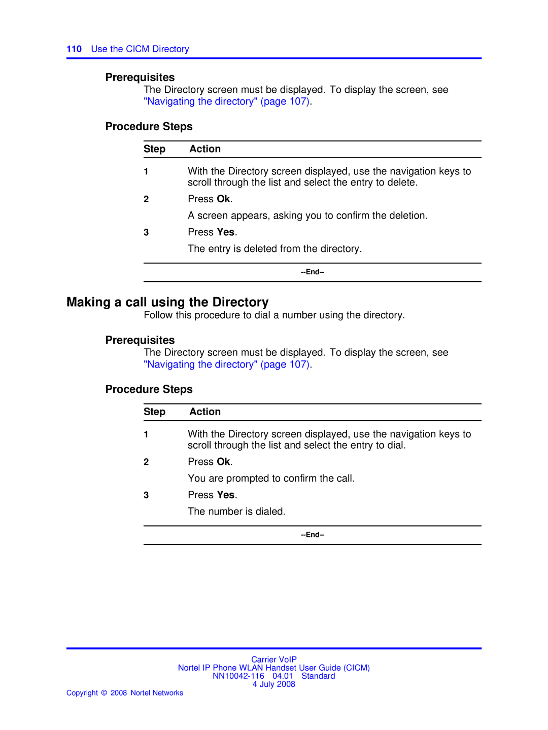 Nortel Networks NN10042-116 Making a call using the Directory, Follow this procedure to dial a number using the directory 