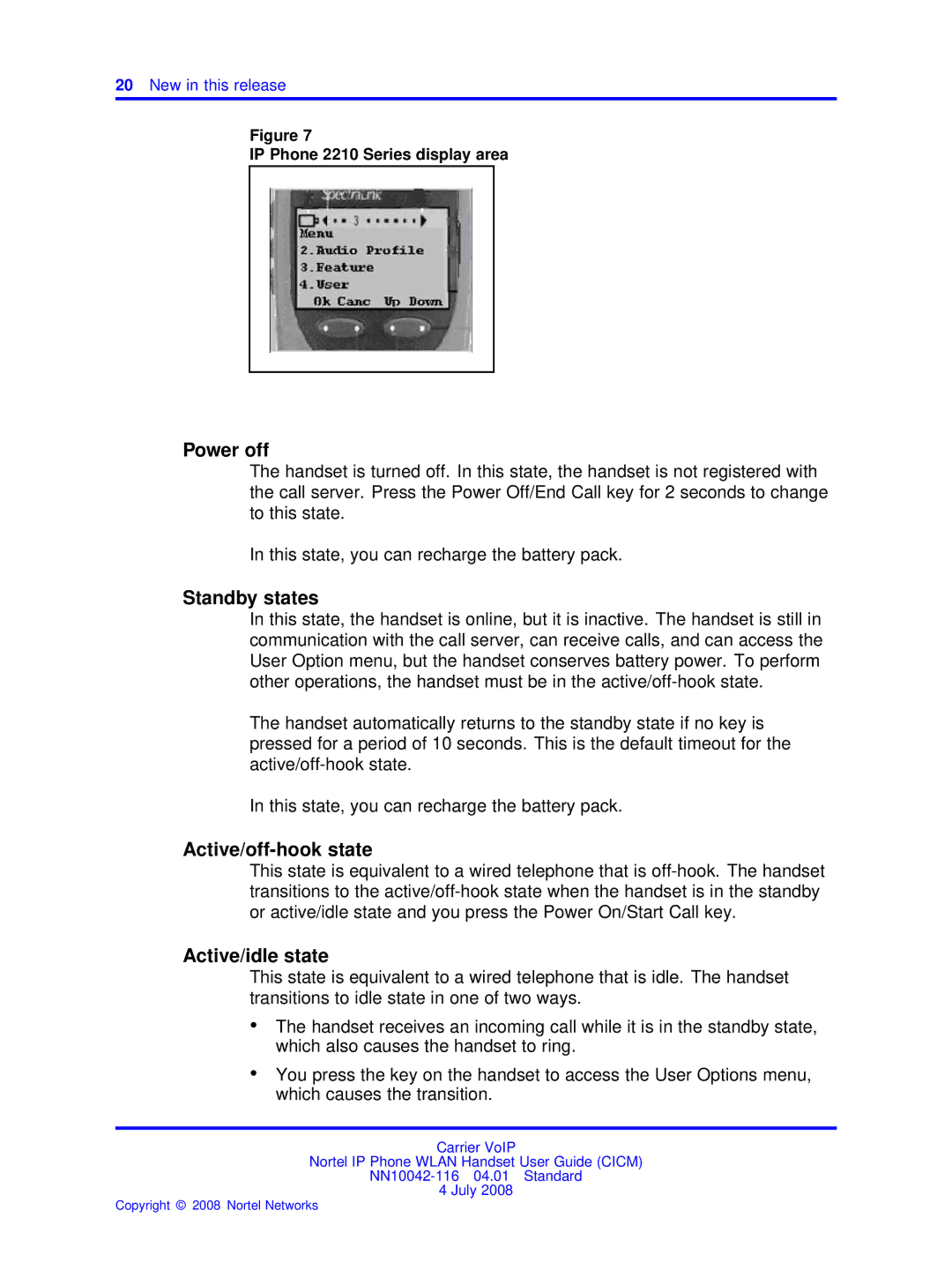 Nortel Networks NN10042-116 manual Power off, Standby states, Active/off-hook state, Active/idle state 