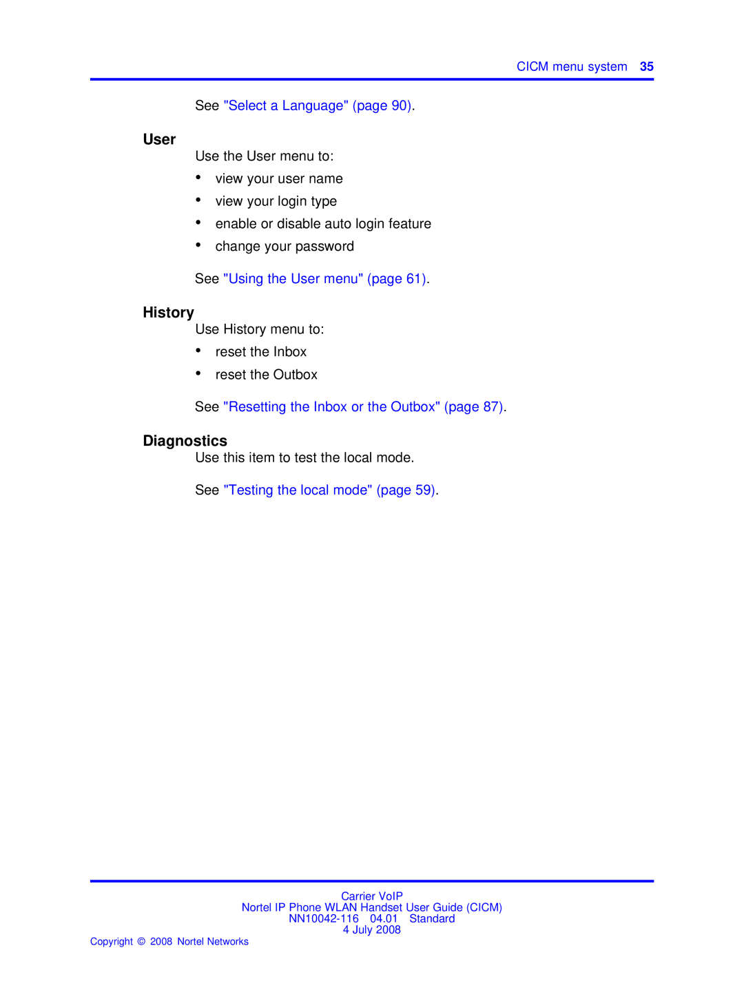 Nortel Networks NN10042-116 manual User, Diagnostics, Use History menu to Reset the Inbox Reset the Outbox 