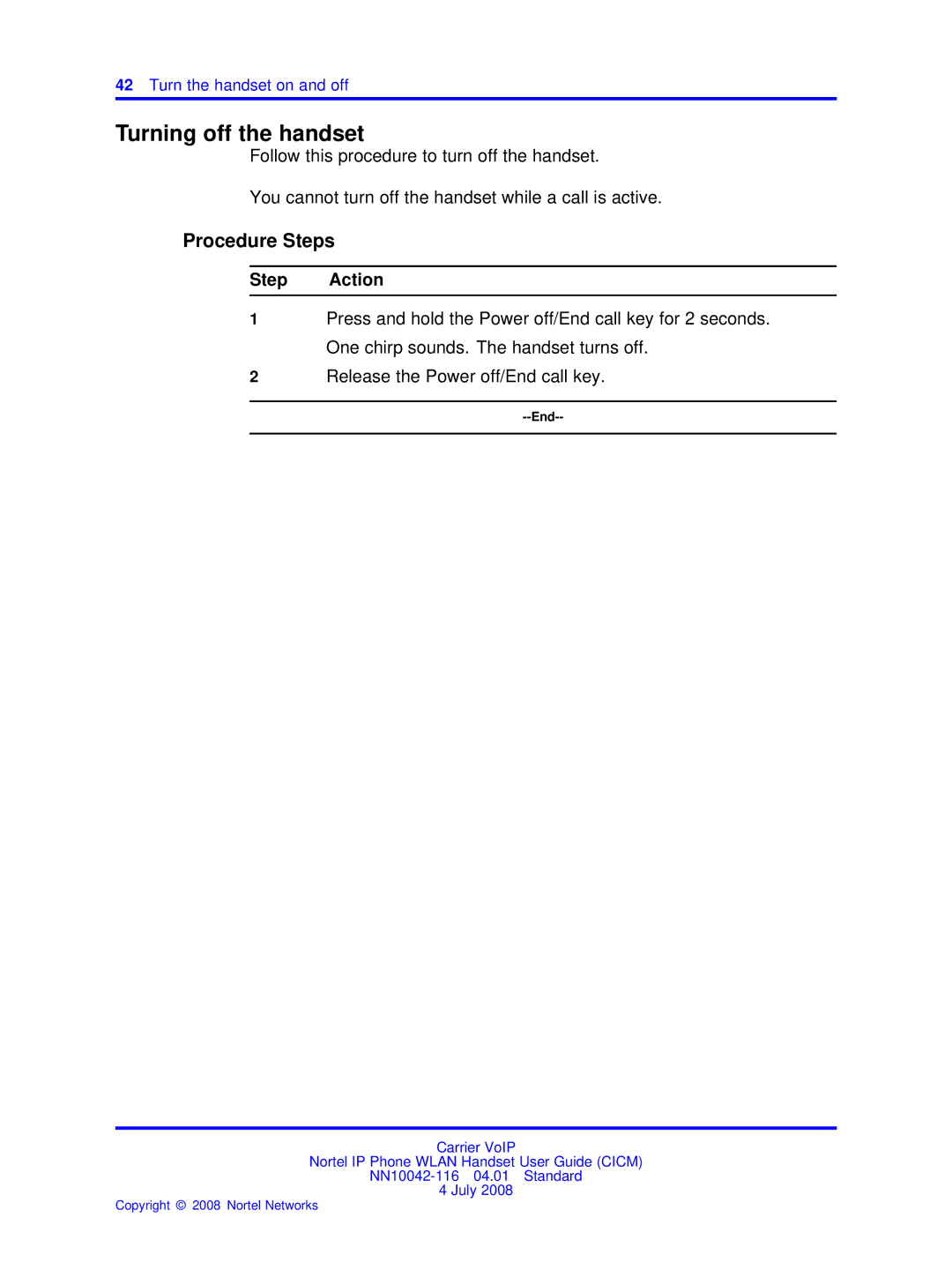 Nortel Networks NN10042-116 manual Turning off the handset 