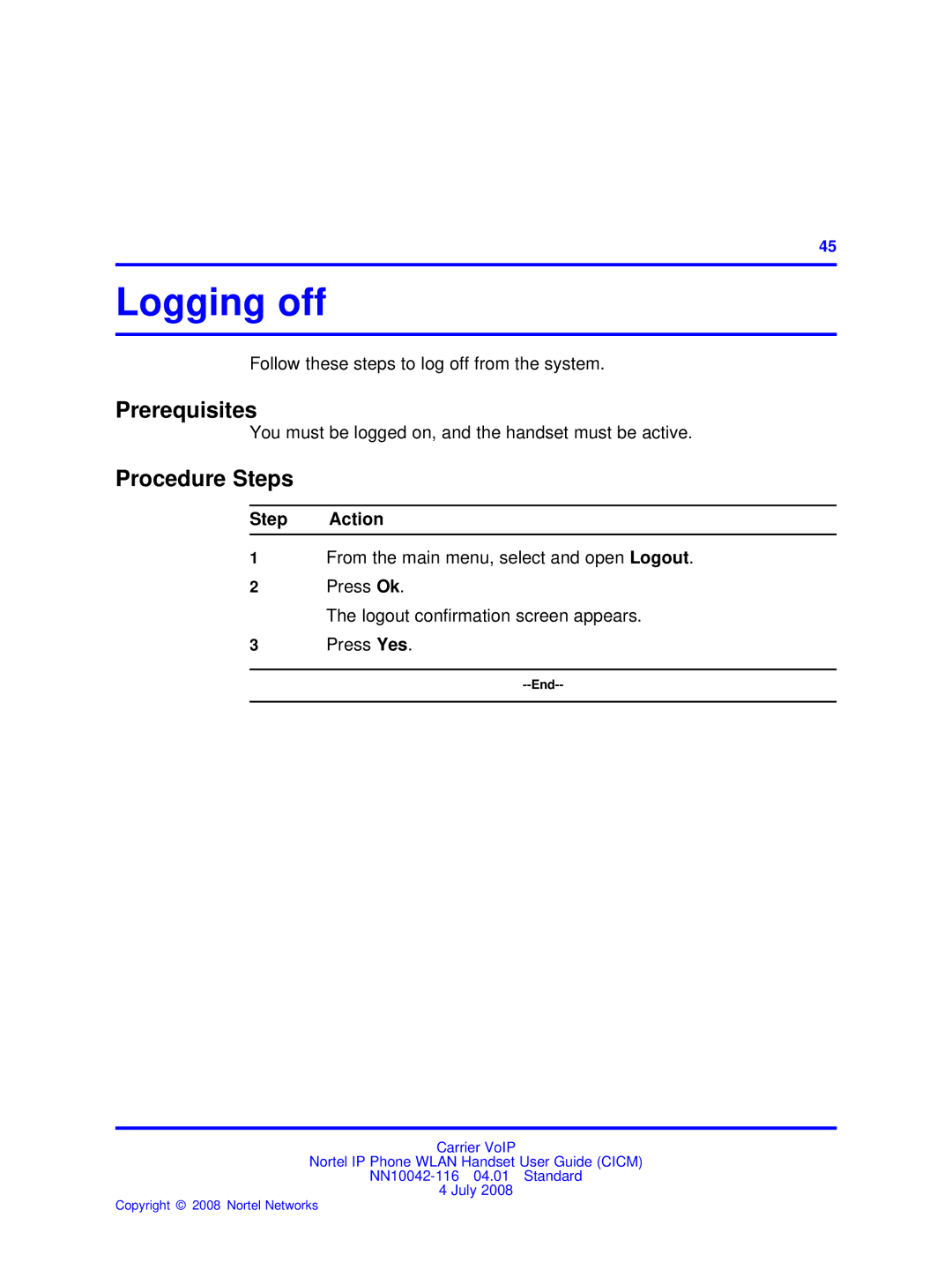 Nortel Networks NN10042-116 manual Logging off, Follow these steps to log off from the system 