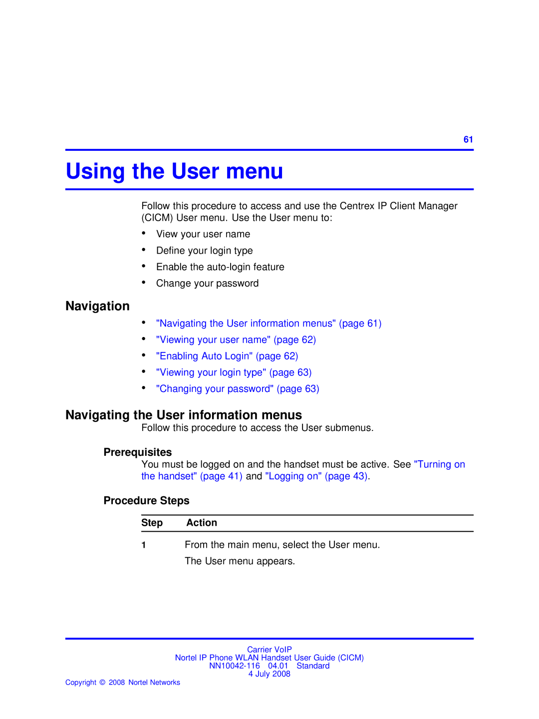 Nortel Networks NN10042-116 manual Using the User menu, Navigating the User information menus 