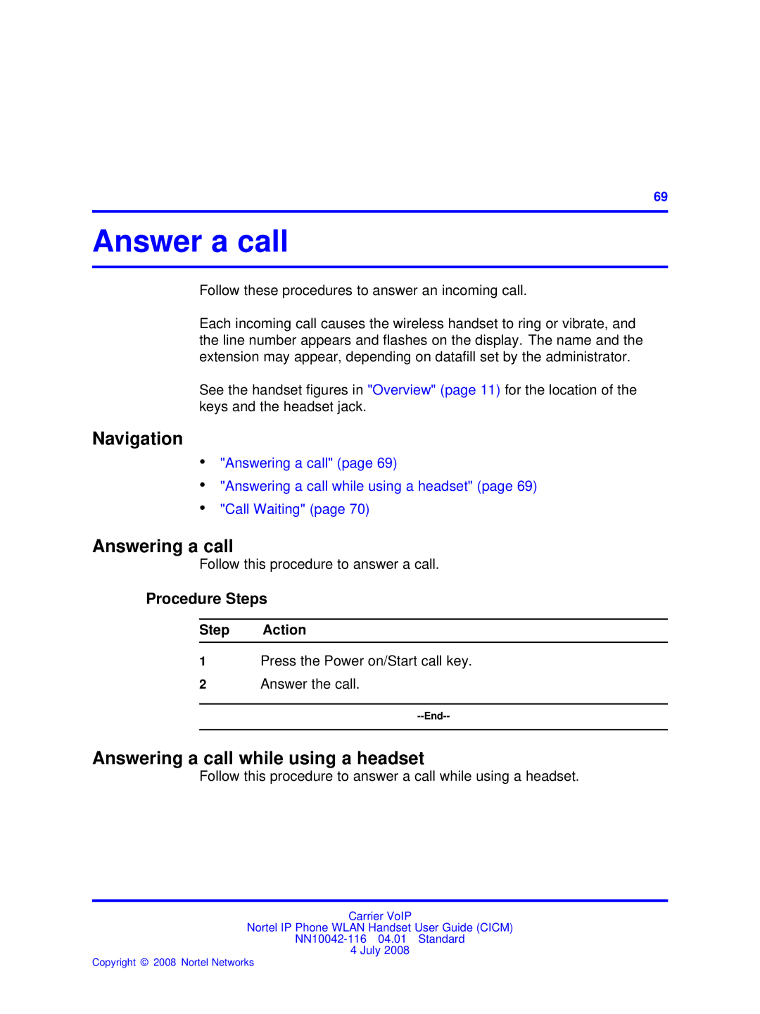 Nortel Networks NN10042-116 manual Answer a call, Answering a call while using a headset 