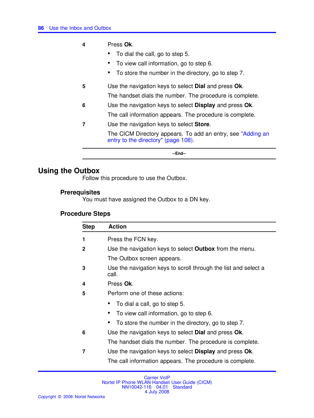 Nortel Networks NN10042-116 manual Using the Outbox, Follow this procedure to use the Outbox 