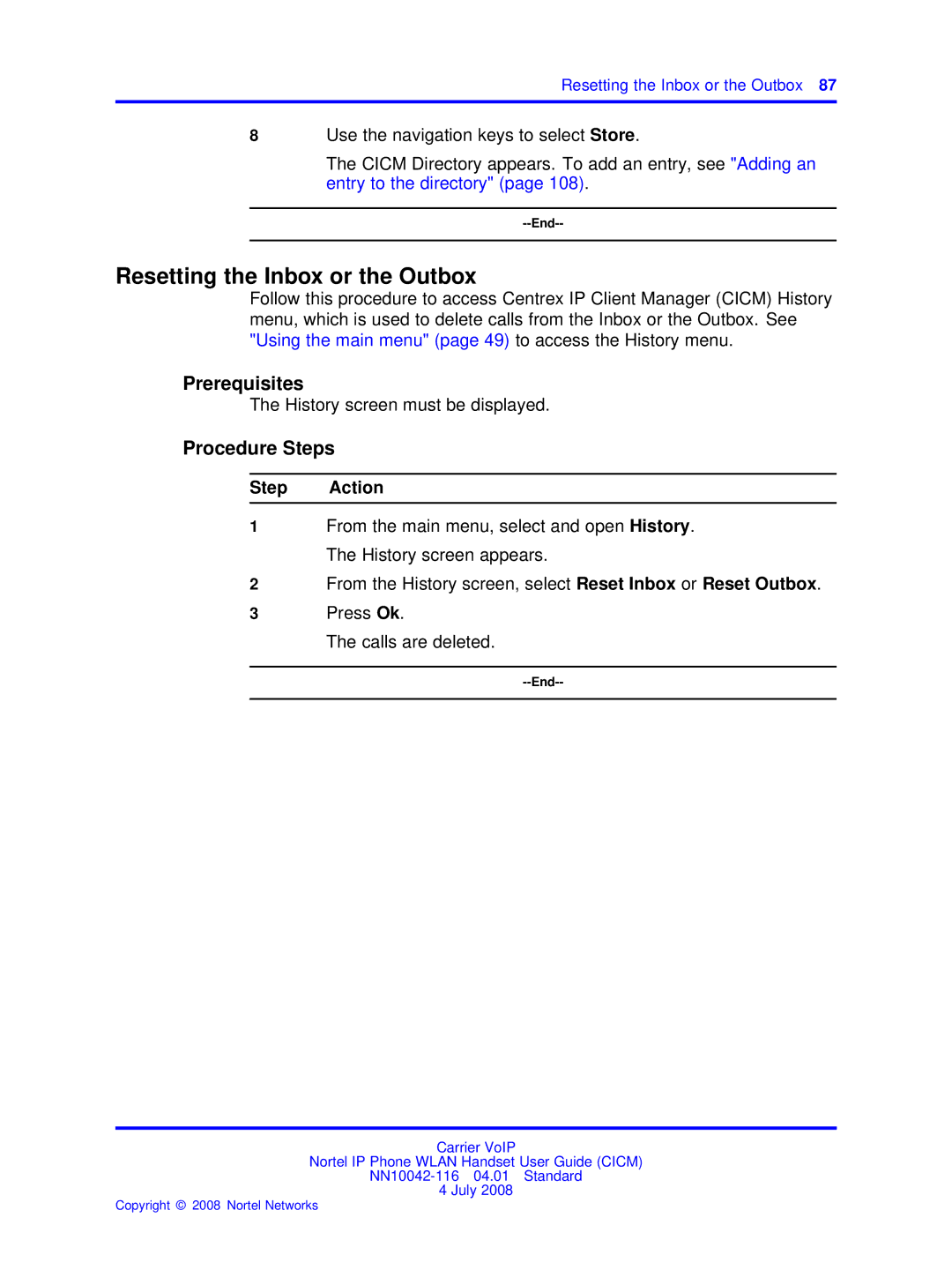 Nortel Networks NN10042-116 manual Resetting the Inbox or the Outbox, History screen must be displayed 