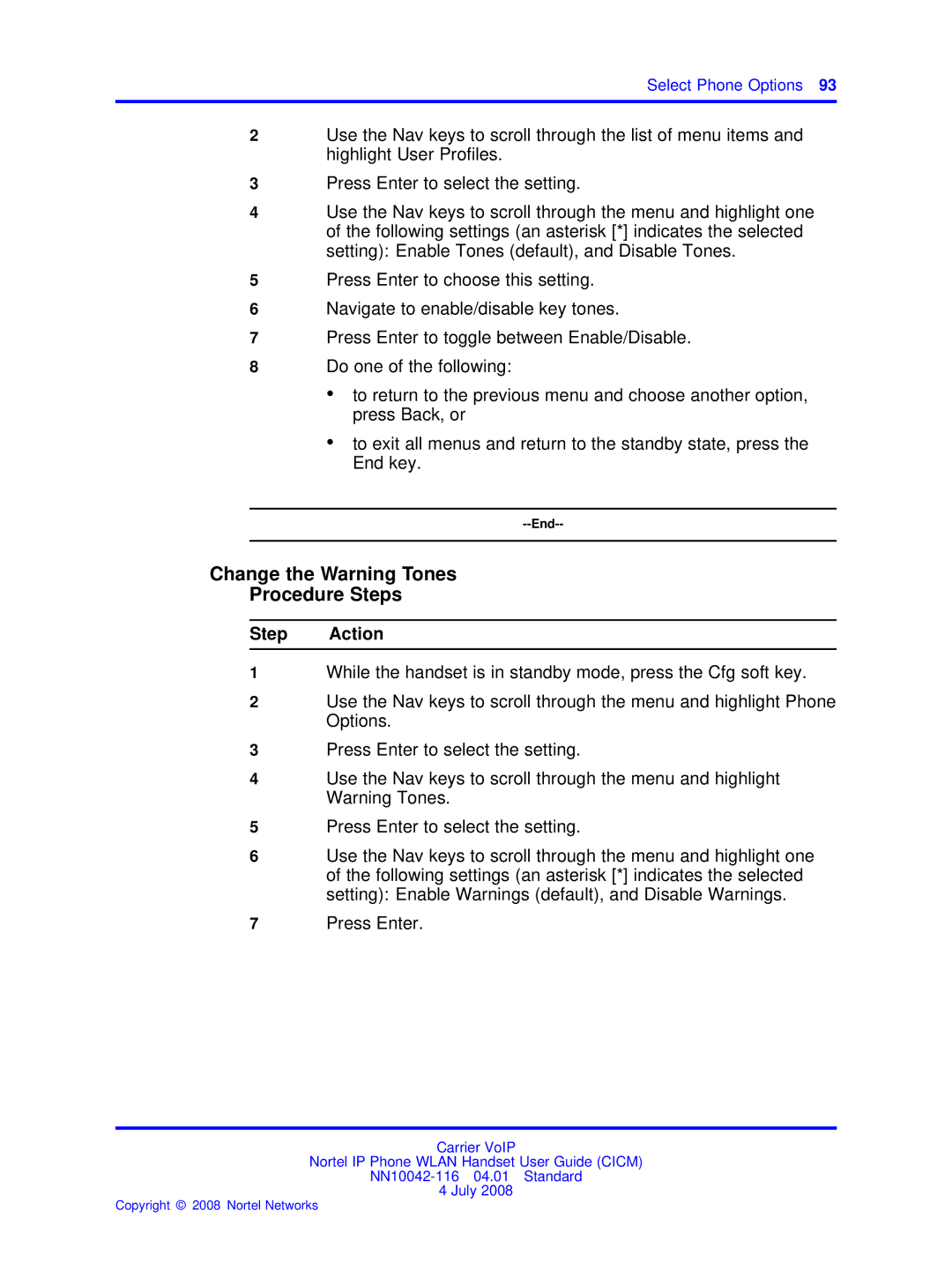 Nortel Networks NN10042-116 manual Change the Warning Tones Procedure Steps 