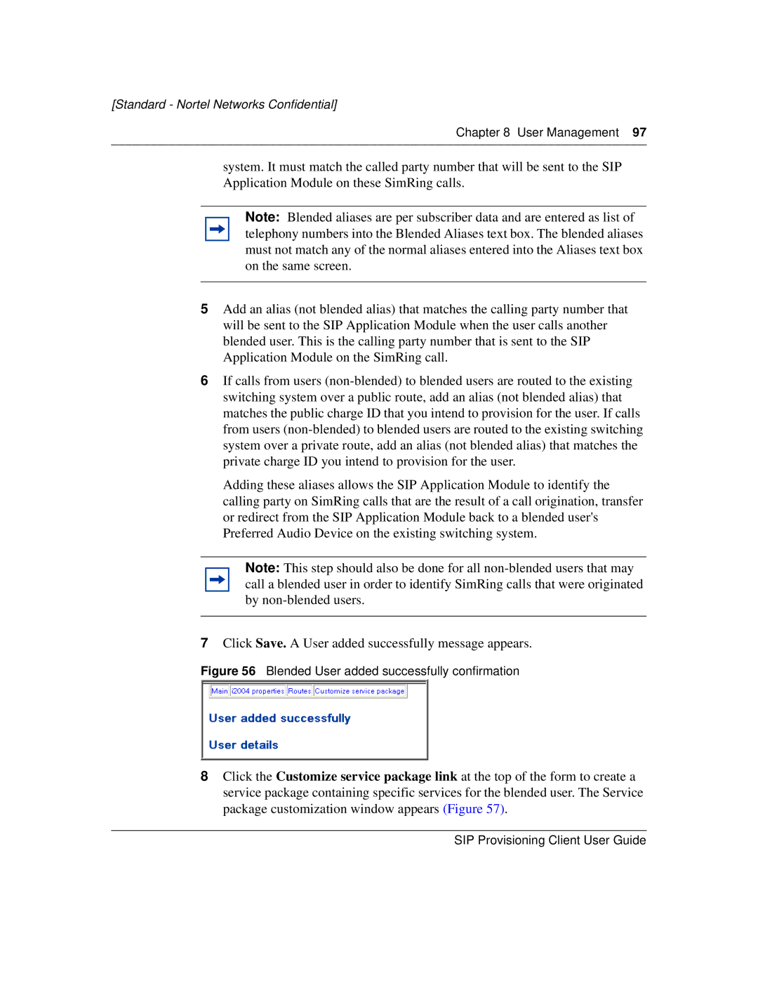 Nortel Networks NN10043-113 manual Blended User added successfully confirmation 