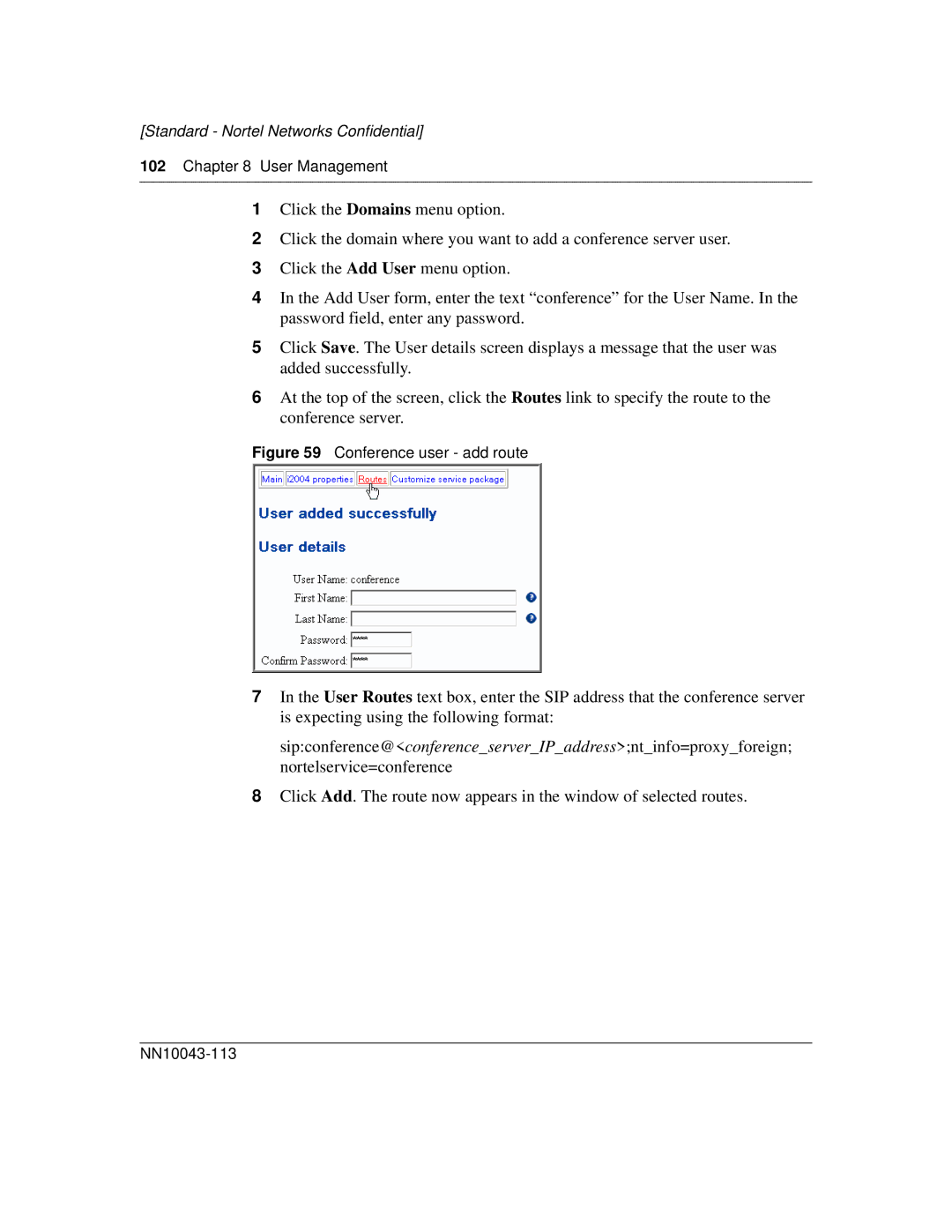 Nortel Networks NN10043-113 manual Conference user add route 