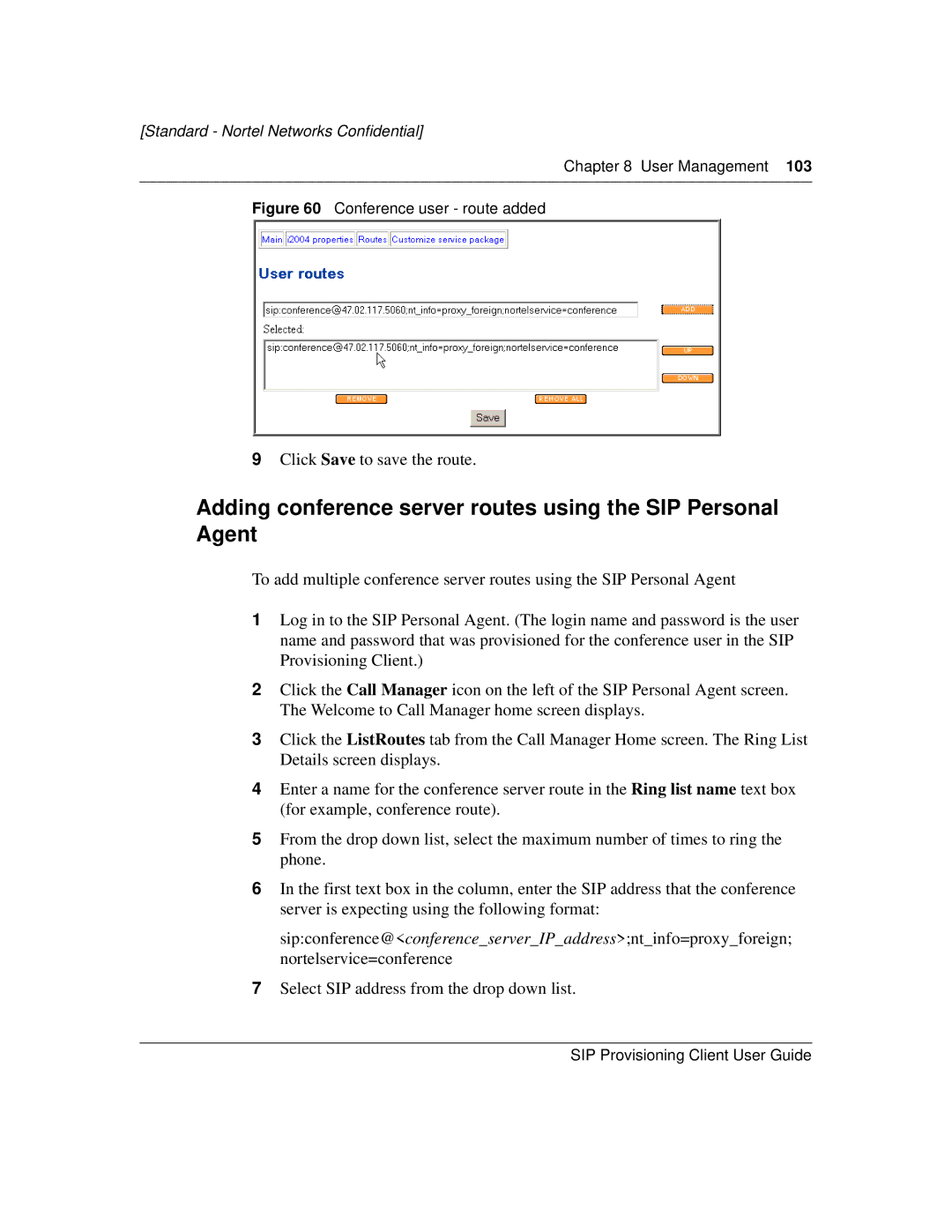 Nortel Networks NN10043-113 manual Adding conference server routes using the SIP Personal Agent 