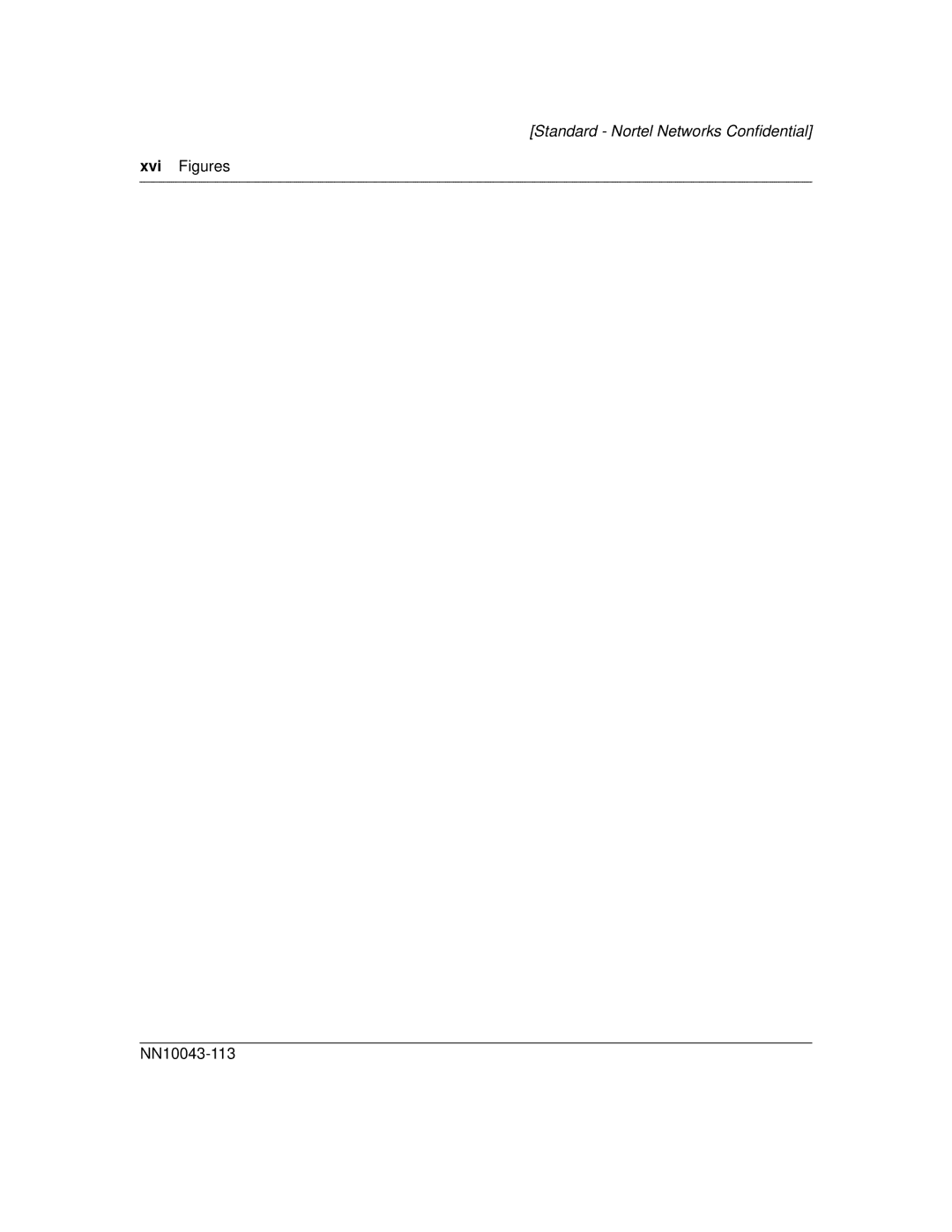 Nortel Networks manual Xvi Figures NN10043-113 