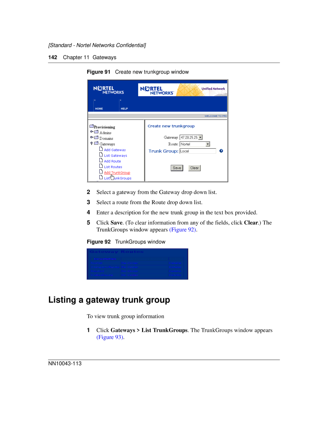 Nortel Networks NN10043-113 manual Listing a gateway trunk group, Create new trunkgroup window 