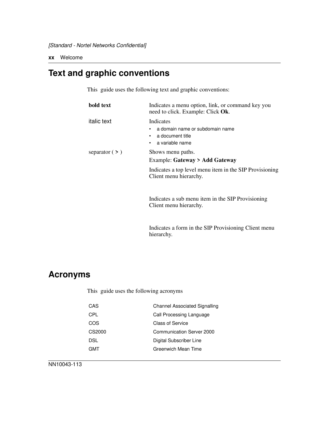 Nortel Networks NN10043-113 manual Text and graphic conventions, Acronyms, Xx Welcome 