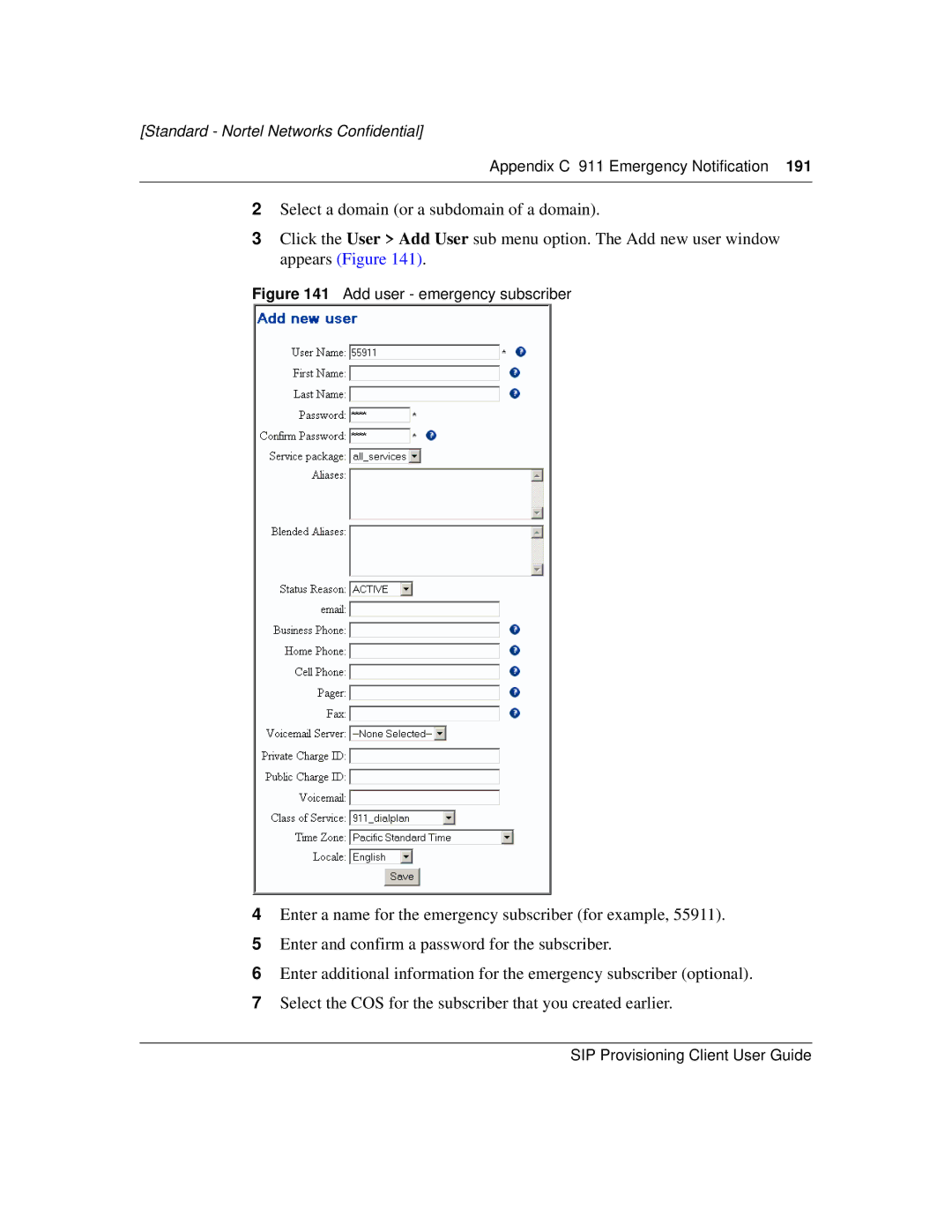 Nortel Networks NN10043-113 manual Add user emergency subscriber 