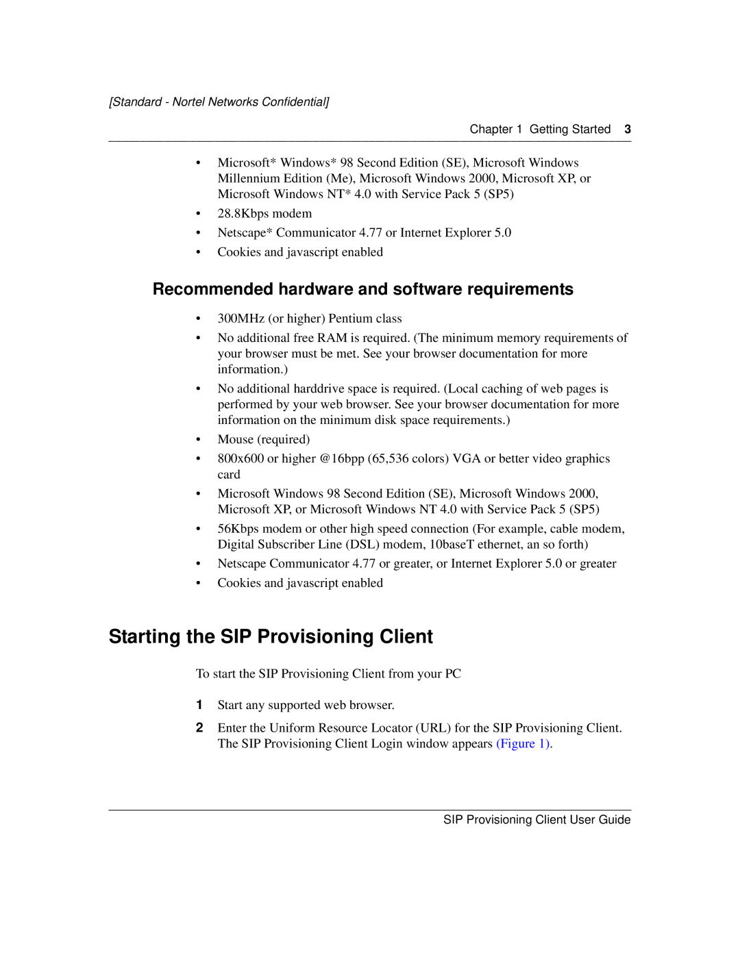 Nortel Networks NN10043-113 manual Starting the SIP Provisioning Client, Recommended hardware and software requirements 