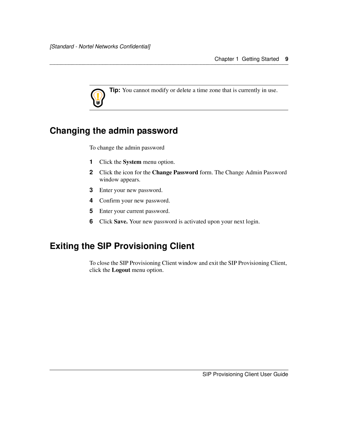 Nortel Networks NN10043-113 manual Changing the admin password, Exiting the SIP Provisioning Client 