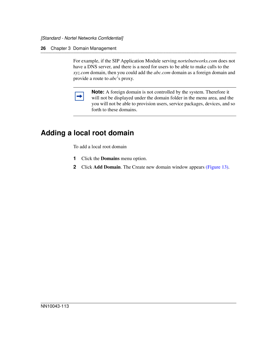 Nortel Networks NN10043-113 manual Adding a local root domain 