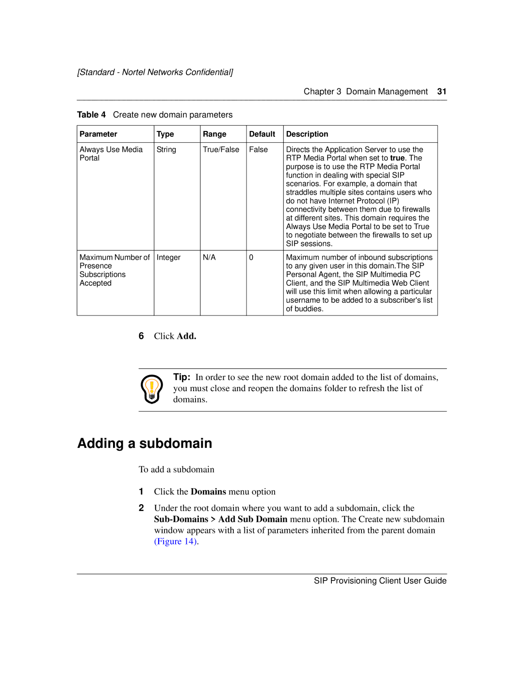 Nortel Networks NN10043-113 manual Adding a subdomain 