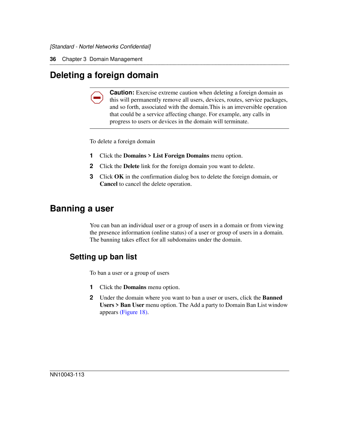 Nortel Networks NN10043-113 manual Deleting a foreign domain, Banning a user, Setting up ban list 