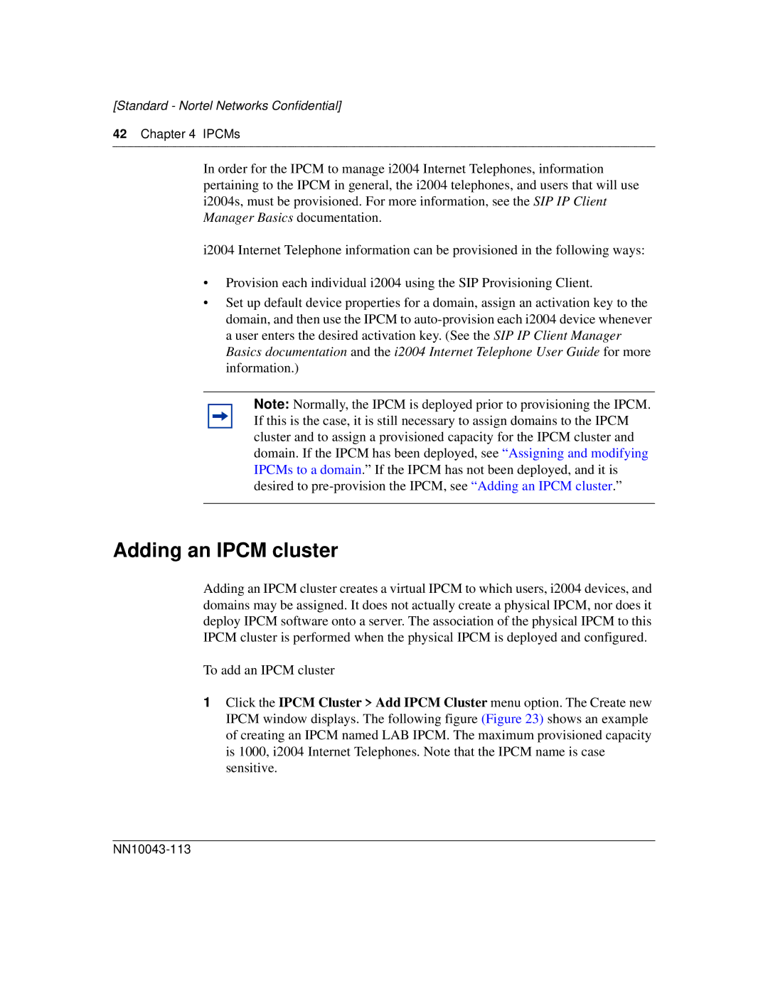 Nortel Networks NN10043-113 manual Adding an Ipcm cluster, IPCMs 