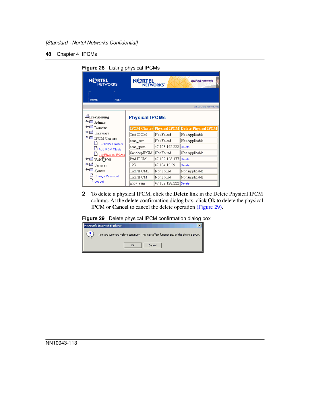 Nortel Networks NN10043-113 manual Listing physical IPCMs 