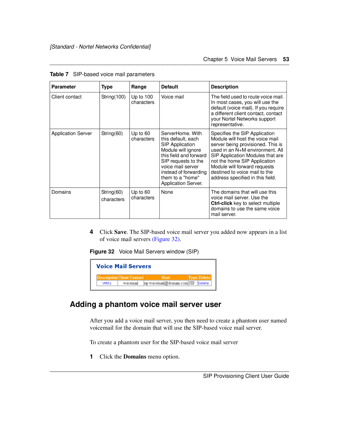 Nortel Networks NN10043-113 manual Adding a phantom voice mail server user, Voice Mail Servers window SIP 