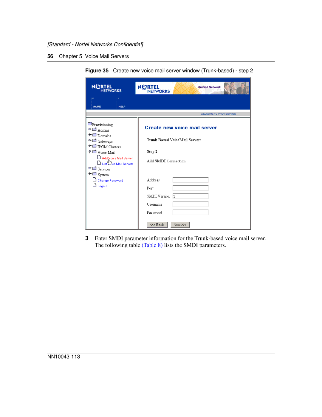 Nortel Networks NN10043-113 manual Standard Nortel Networks Confidential 