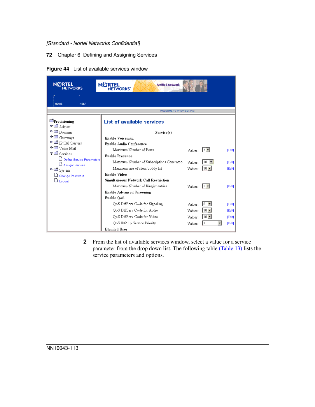 Nortel Networks NN10043-113 manual Defining and Assigning Services, List of available services window 