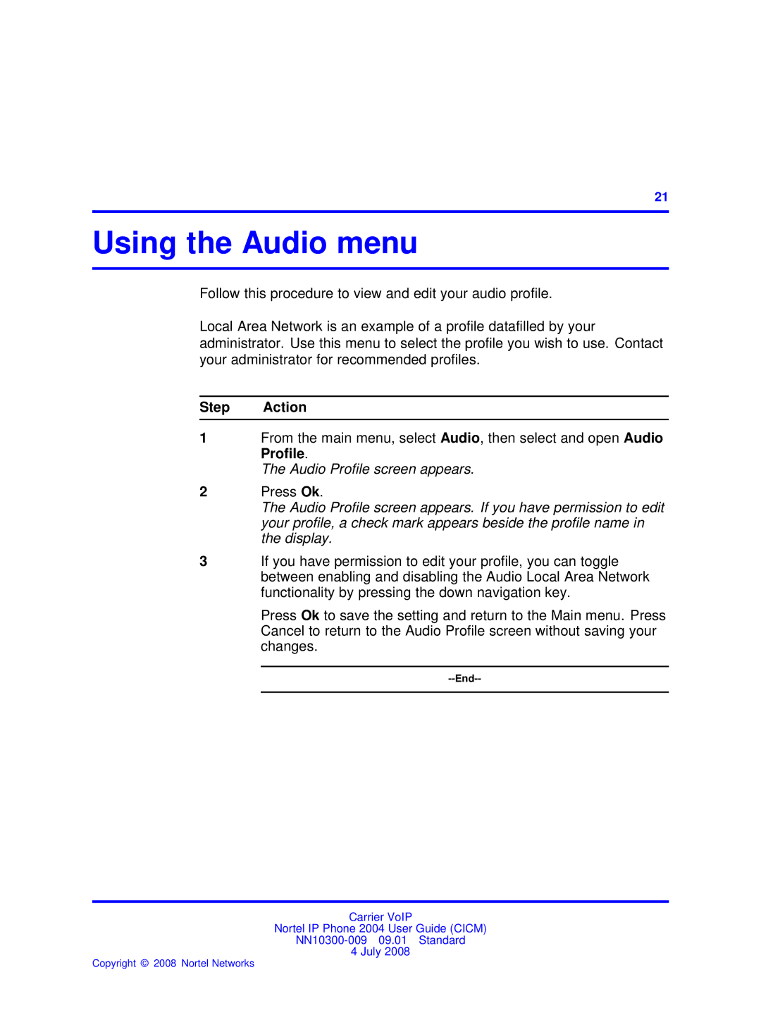 Nortel Networks NN10300-009 manual Using the Audio menu, Audio Profile screen appears 