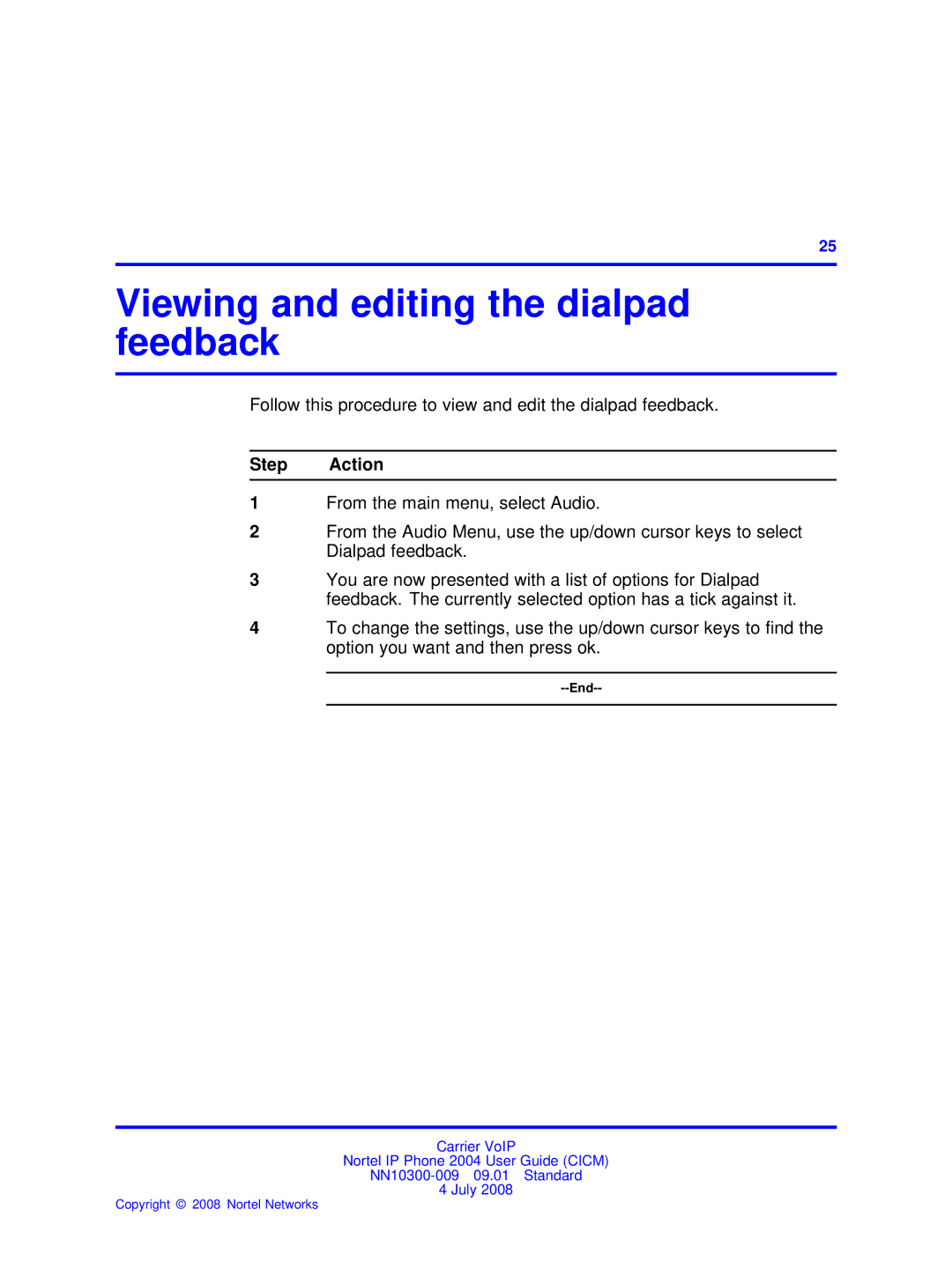 Nortel Networks NN10300-009 manual Viewing and editing the dialpad feedback 