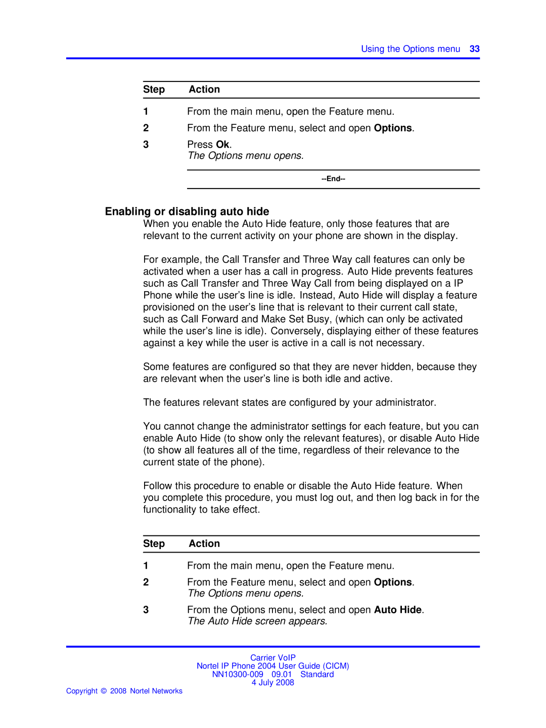 Nortel Networks NN10300-009 manual Enabling or disabling auto hide, Options menu opens 