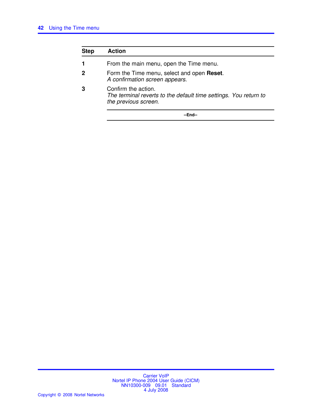 Nortel Networks NN10300-009 manual Step Action 