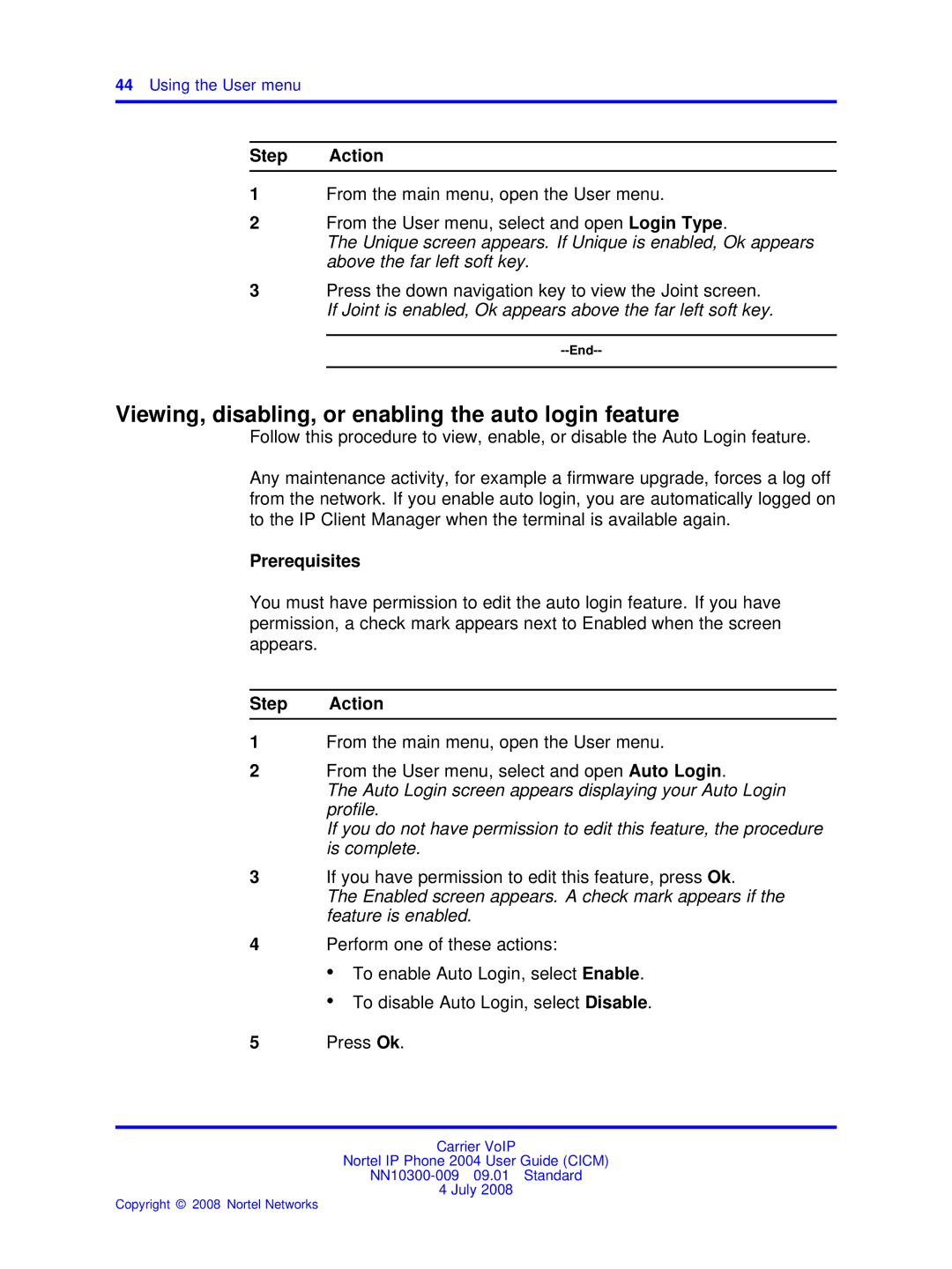 Nortel Networks NN10300-009 manual Viewing, disabling, or enabling the auto login feature, Using the User menu 