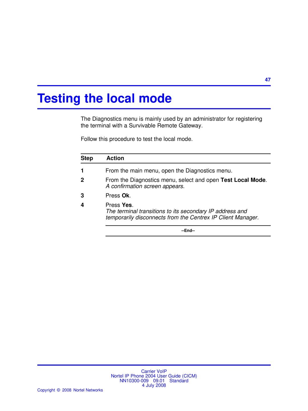 Nortel Networks NN10300-009 manual Testing the local mode 